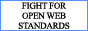 Stand for open web standards!